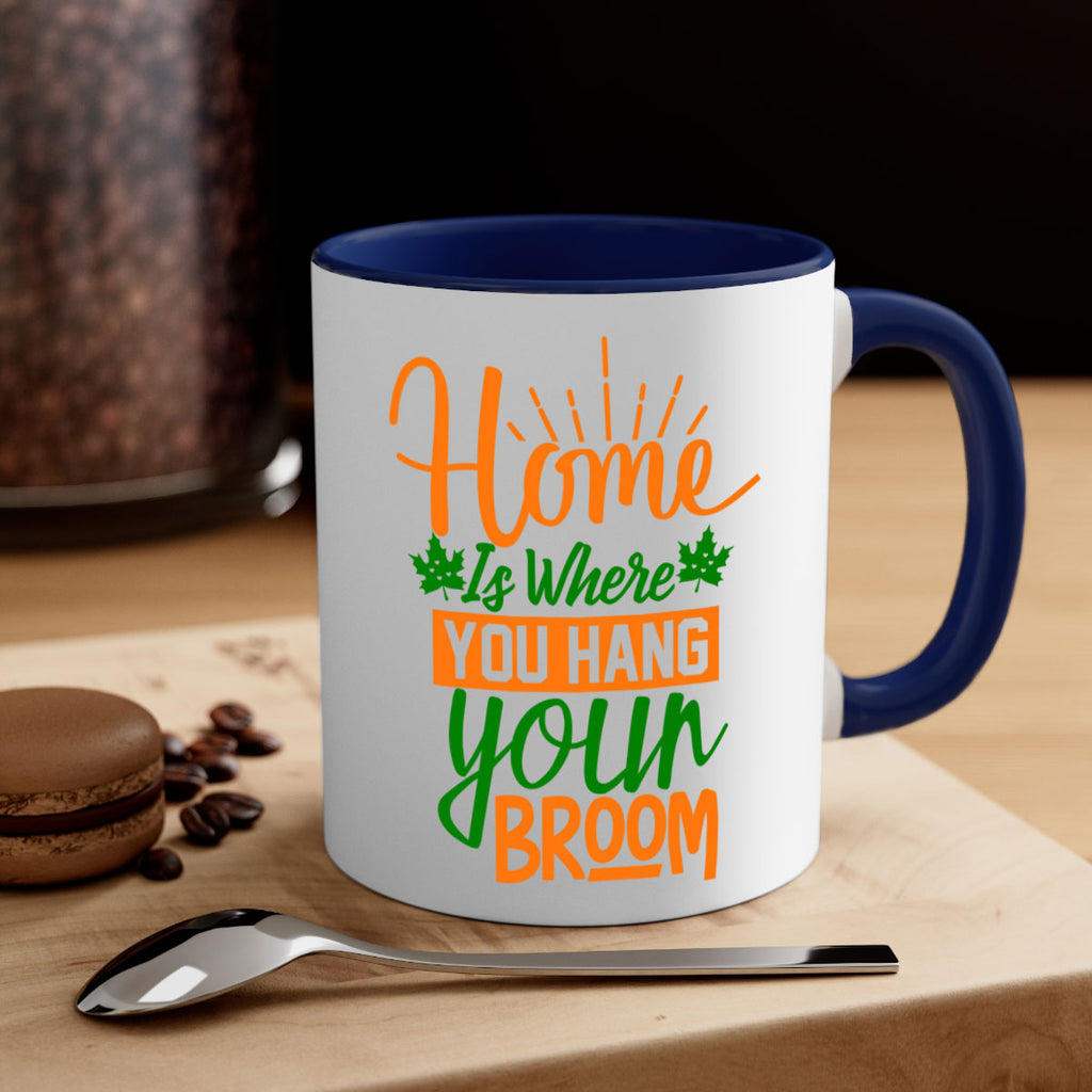 Home is Where You Hang Your Broom 314#- fall-Mug / Coffee Cup
