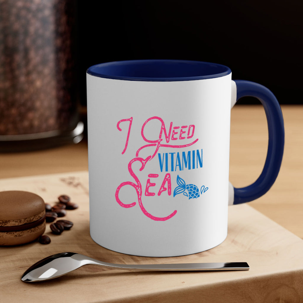 I Need Vitamin Sea 214#- mermaid-Mug / Coffee Cup
