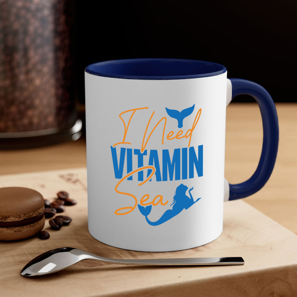 I Need Vitamin Sea 218#- mermaid-Mug / Coffee Cup