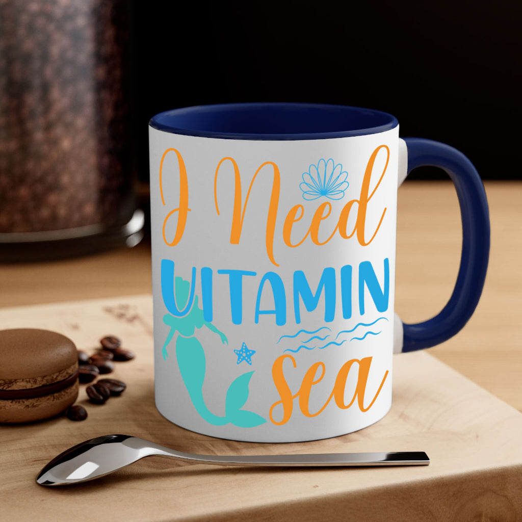I Need Vitamin Sea 234#- mermaid-Mug / Coffee Cup