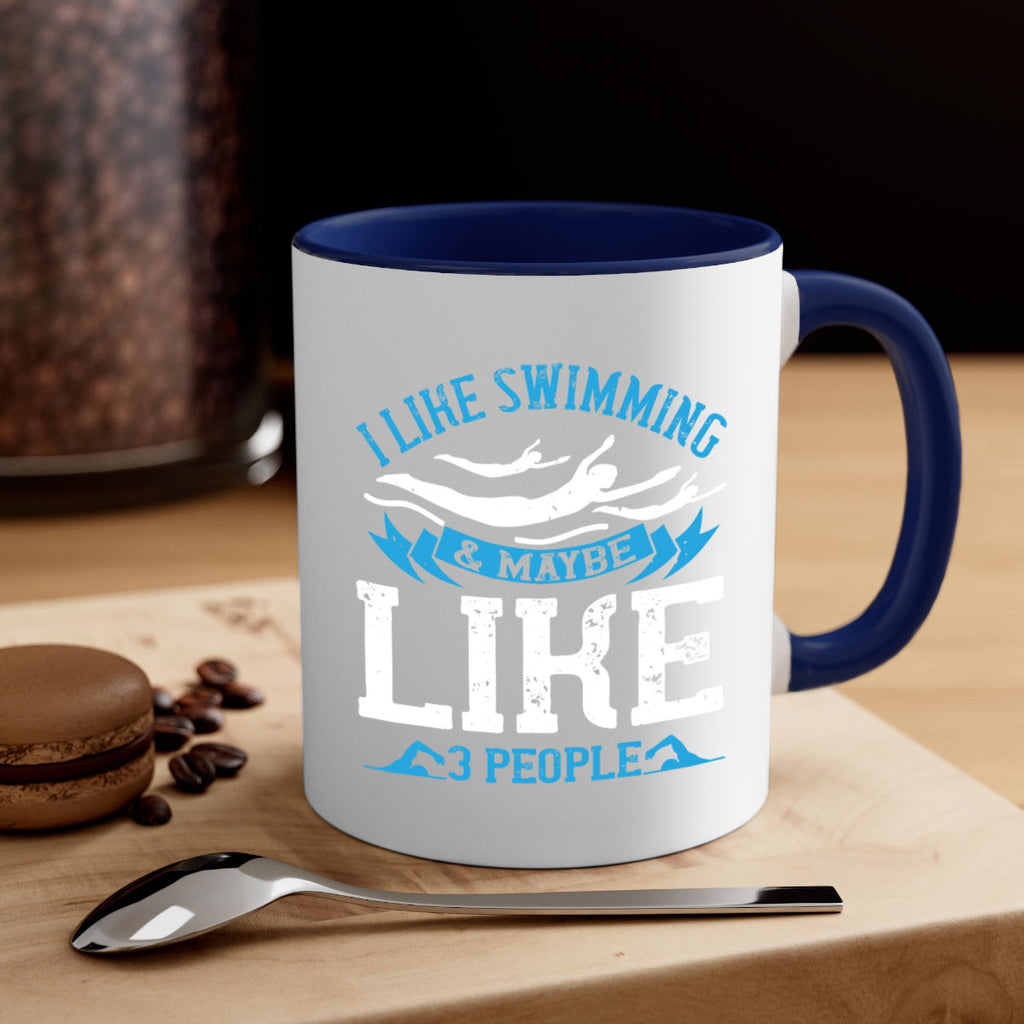 I like swimming maybe like people 1124#- swimming-Mug / Coffee Cup
