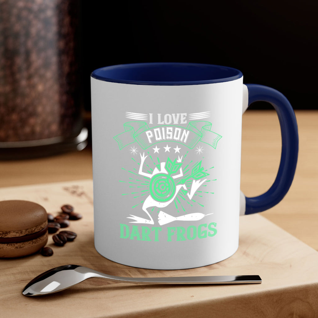 I love poison dart frogs 2204#- darts-Mug / Coffee Cup
