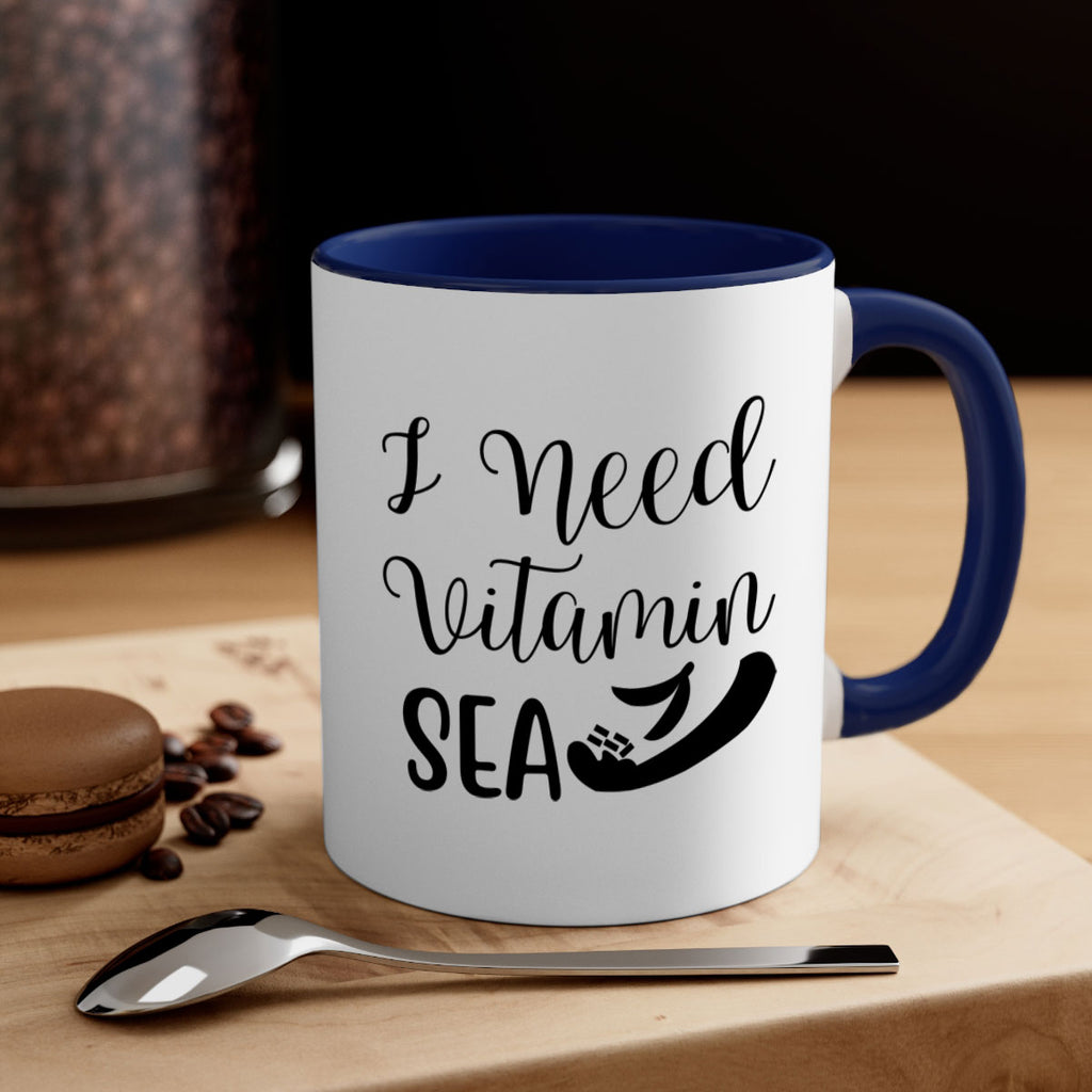 I need vitamin sea 235#- mermaid-Mug / Coffee Cup