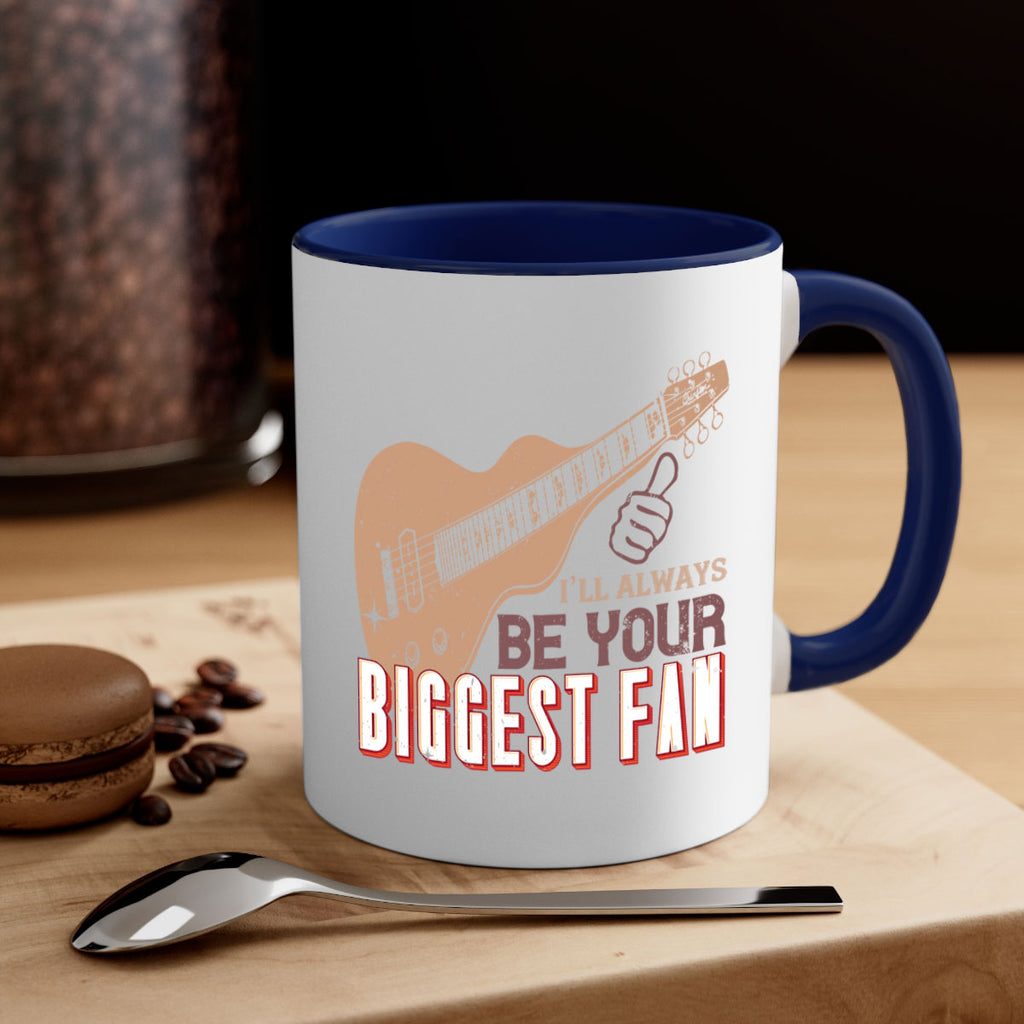 Ill always be your biggest fan 1073#- football-Mug / Coffee Cup