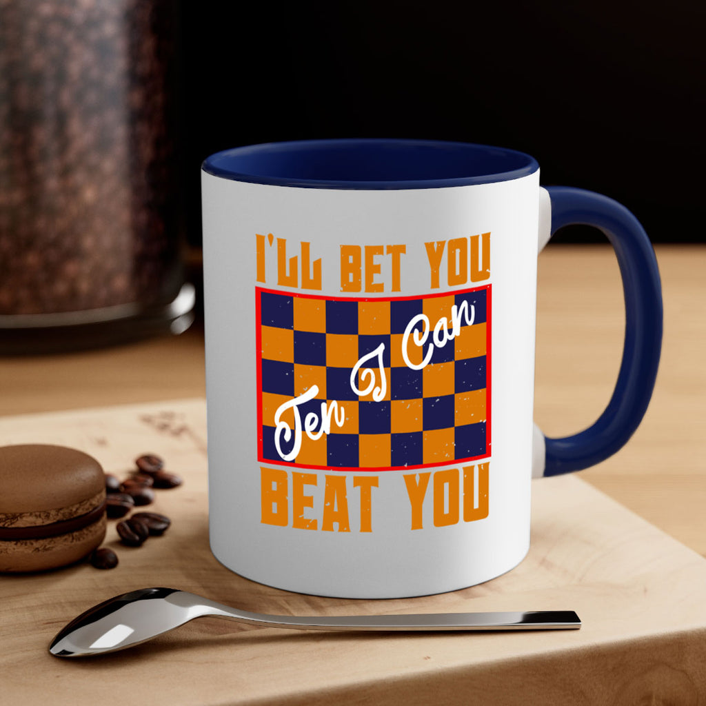 Ill bet you ten I can beat you 38#- chess-Mug / Coffee Cup