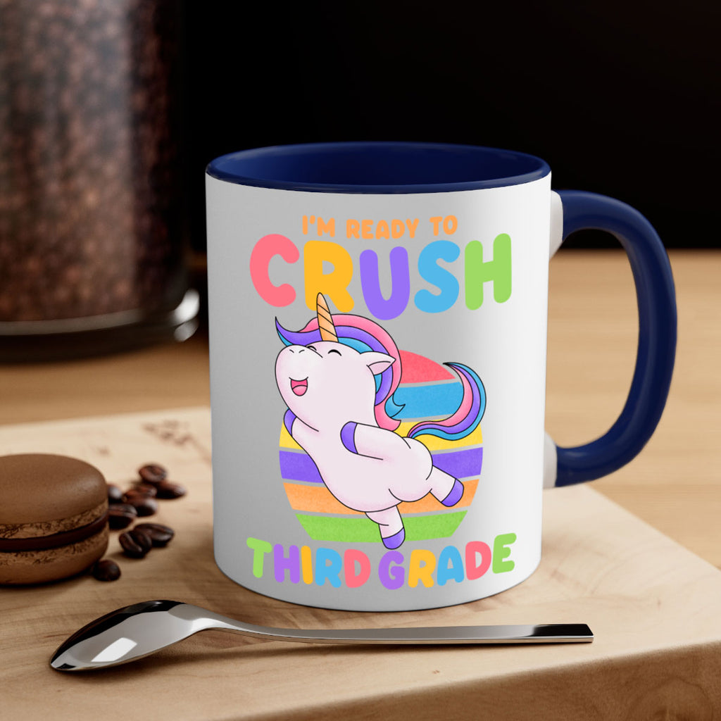 Im Ready to Crush 3rd 14#- Third Grade-Mug / Coffee Cup