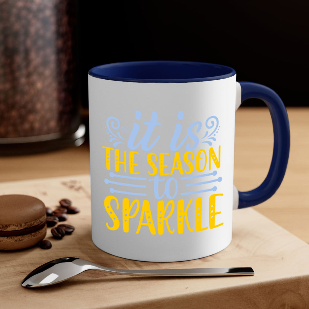 It is the season to sparkle256#- winter-Mug / Coffee Cup