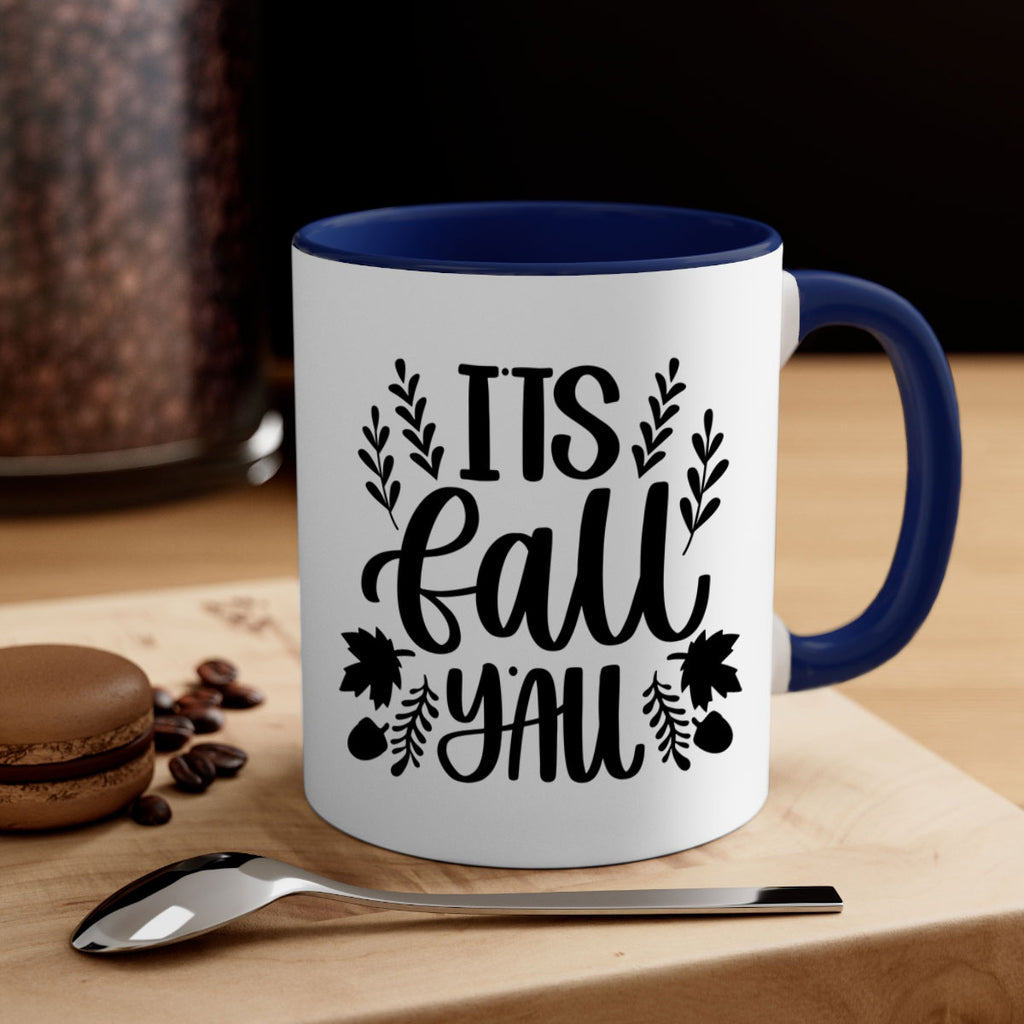 Its Fall Yall 500#- fall-Mug / Coffee Cup