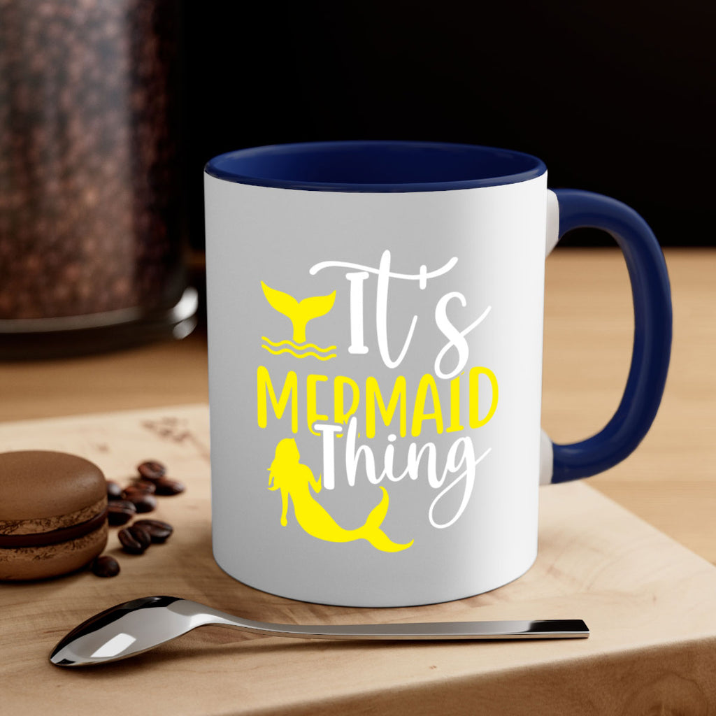 Its Mermaid Thing 280#- mermaid-Mug / Coffee Cup