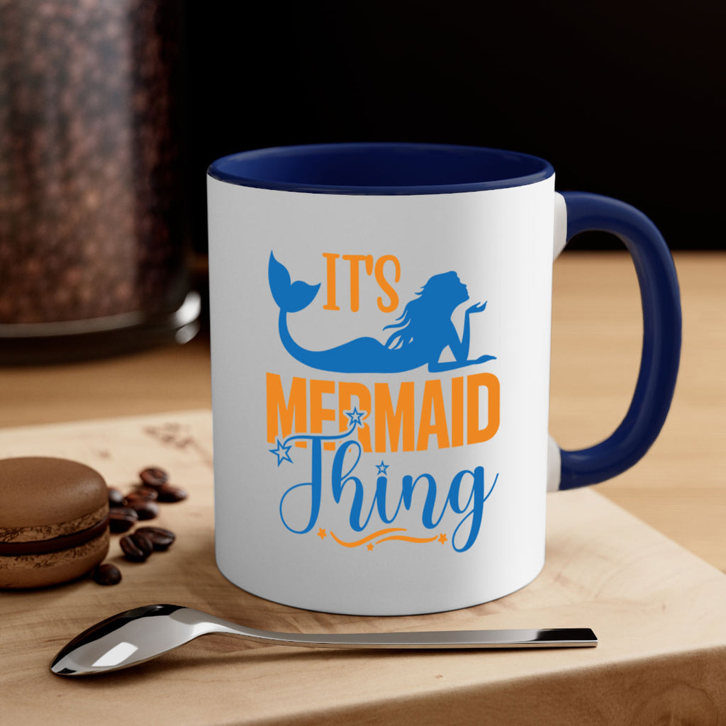 Its Mermaid Thing 283#- mermaid-Mug / Coffee Cup