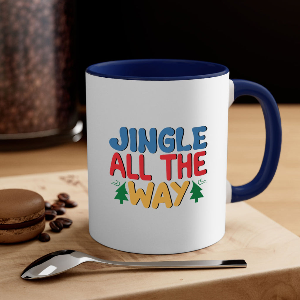 Jingle All the Way 278#- winter-Mug / Coffee Cup