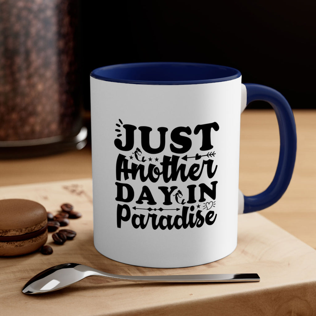 Just Another Day in Paradise 287#- mermaid-Mug / Coffee Cup