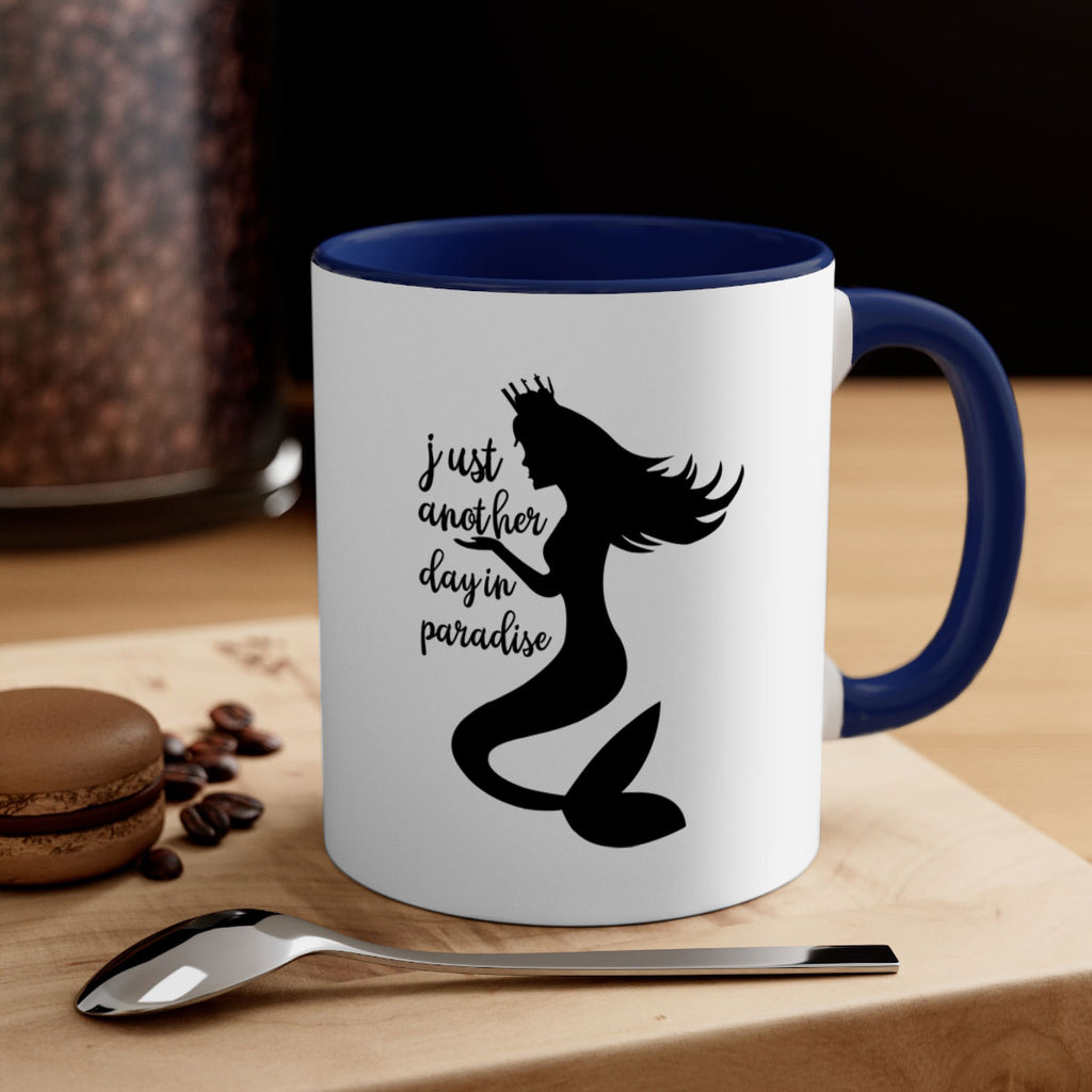 Just another day in paradise 288#- mermaid-Mug / Coffee Cup