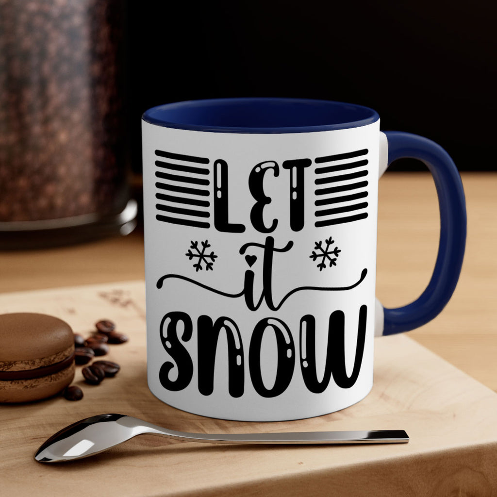 Let It Snow 293#- winter-Mug / Coffee Cup