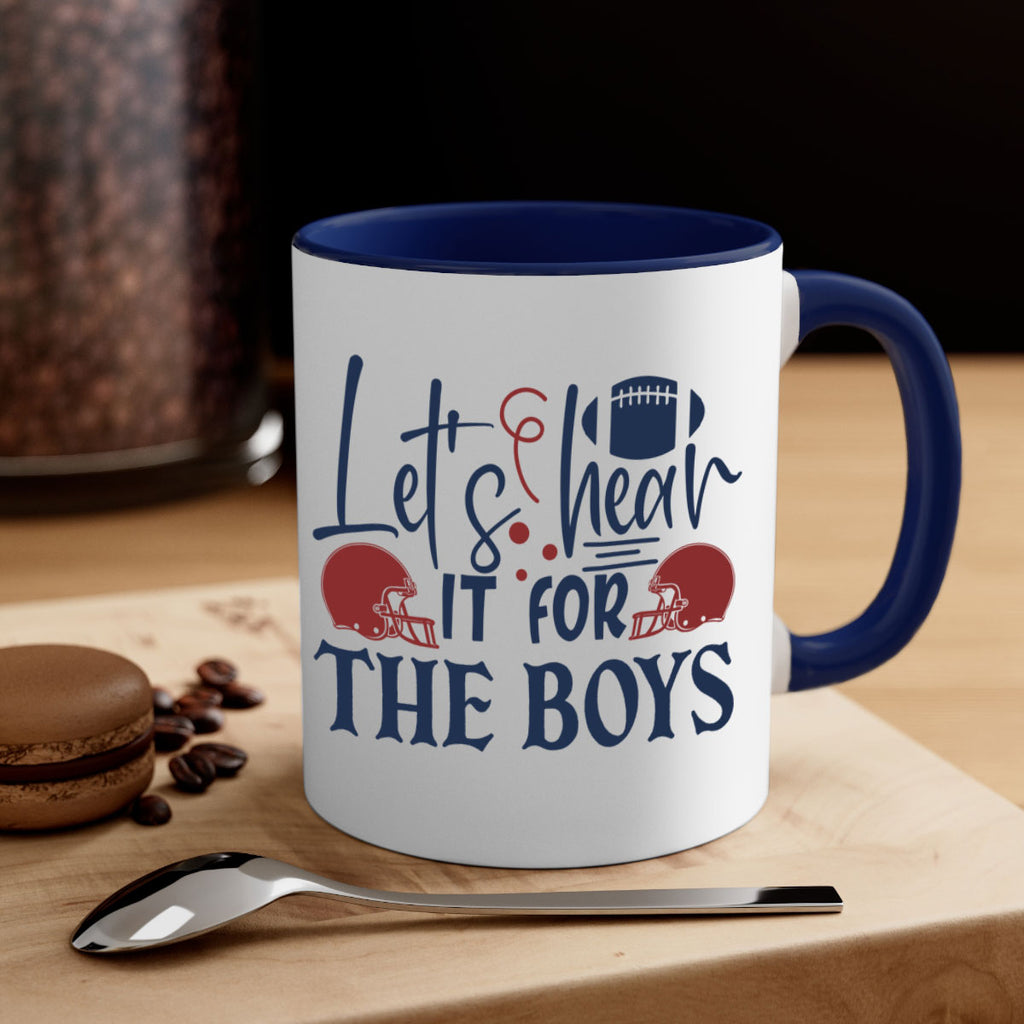 Lets hear it for the boys 1536#- football-Mug / Coffee Cup
