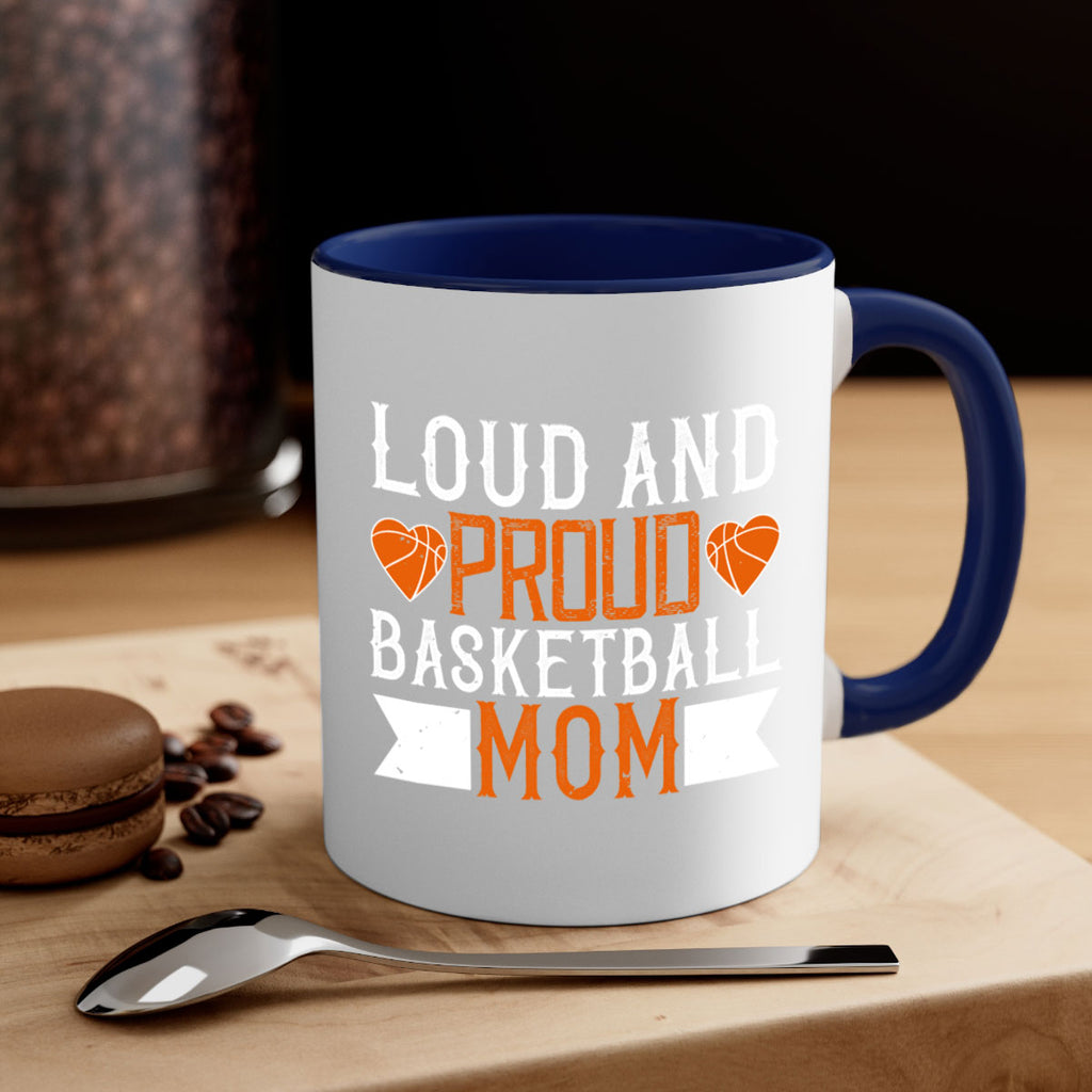 Loud proud basketball mom 766#- basketball-Mug / Coffee Cup