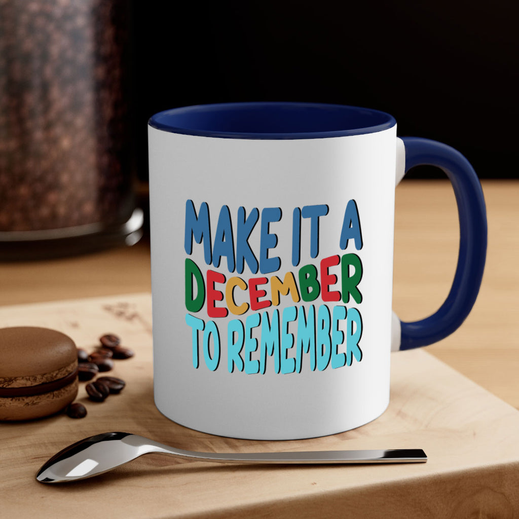 Make It a December to 319#- winter-Mug / Coffee Cup
