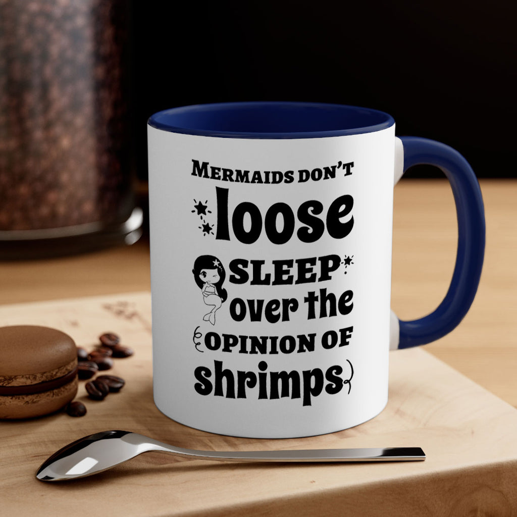 Mermaids dont loose sleep over 487#- mermaid-Mug / Coffee Cup