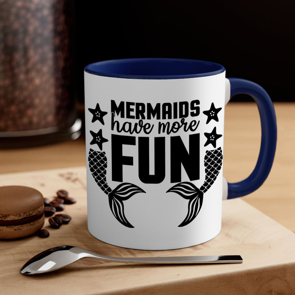 Mermaids have more fun 492#- mermaid-Mug / Coffee Cup