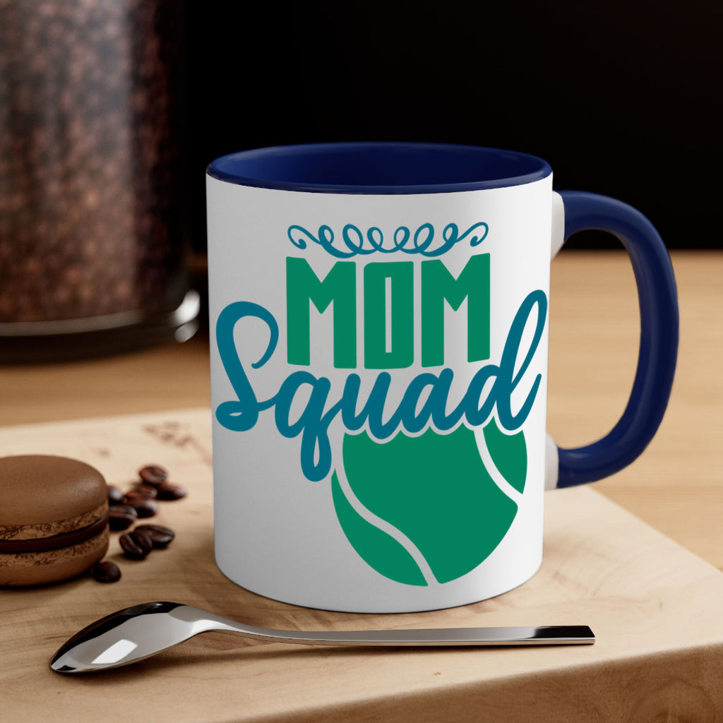 Mom Squad 684#- tennis-Mug / Coffee Cup