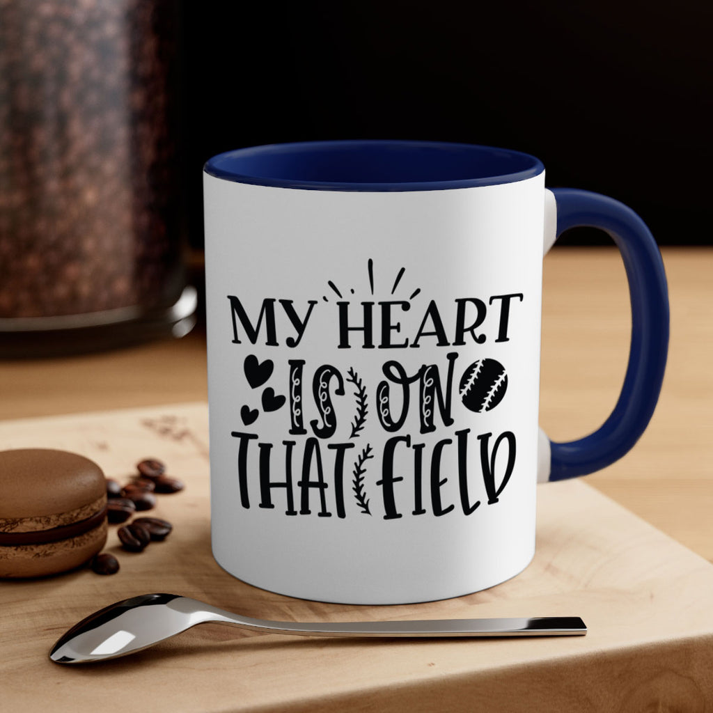 My Heart Is on That Field 2049#- baseball-Mug / Coffee Cup