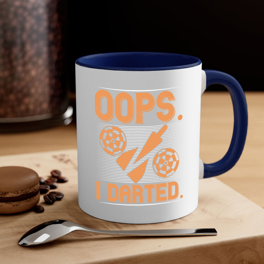 Oops I Darted 1884#- darts-Mug / Coffee Cup