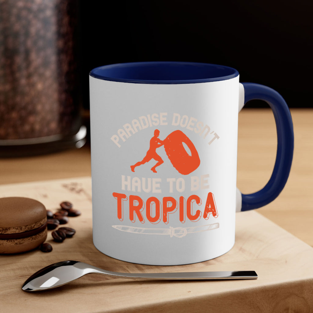 Paradise doesn’t have to be tropica 600#- ski-Mug / Coffee Cup