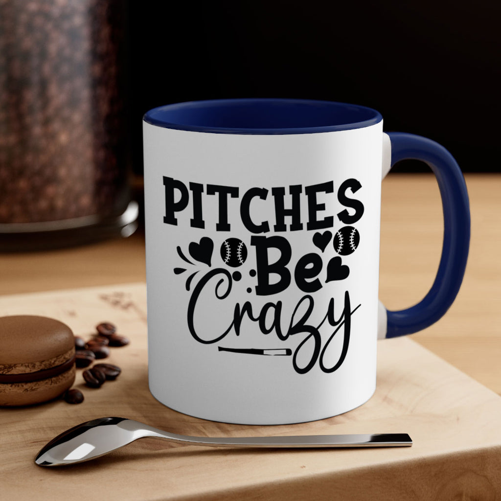 Pitches Be Crazy 2036#- baseball-Mug / Coffee Cup