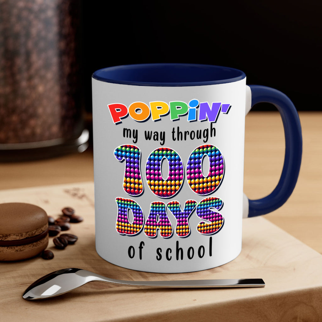 Poppin My Way Through 100 53#- 100 days-Mug / Coffee Cup