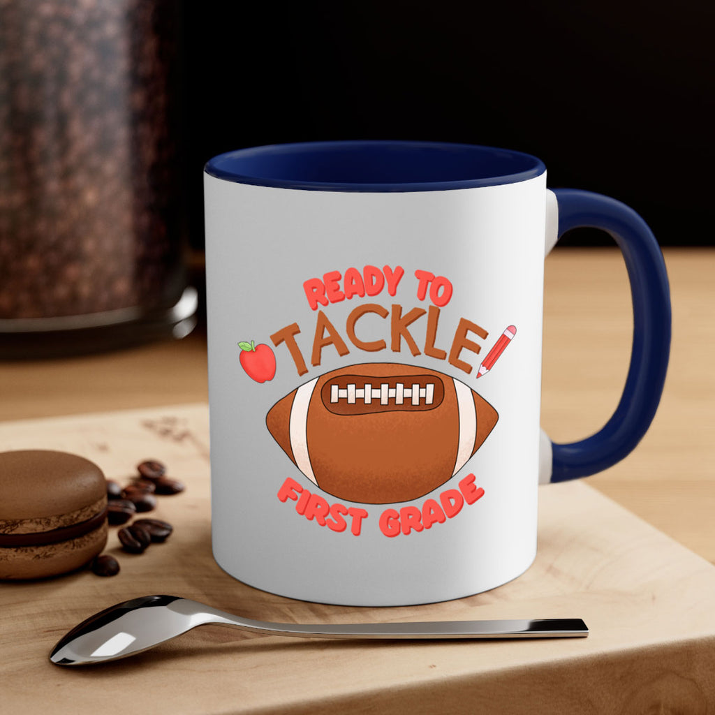 Ready to tackle 1st Grade 3#- First Grade-Mug / Coffee Cup