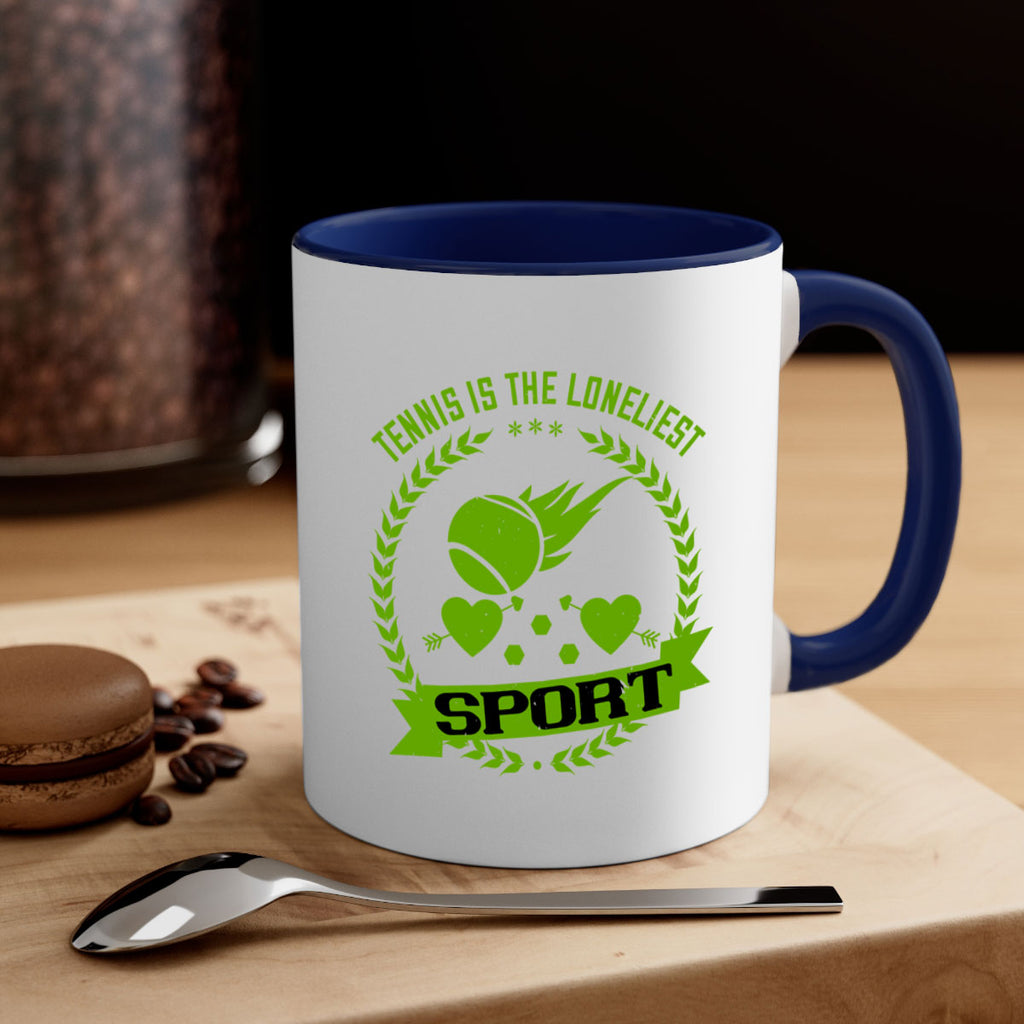 Tennis is the loneliest sport 282#- tennis-Mug / Coffee Cup