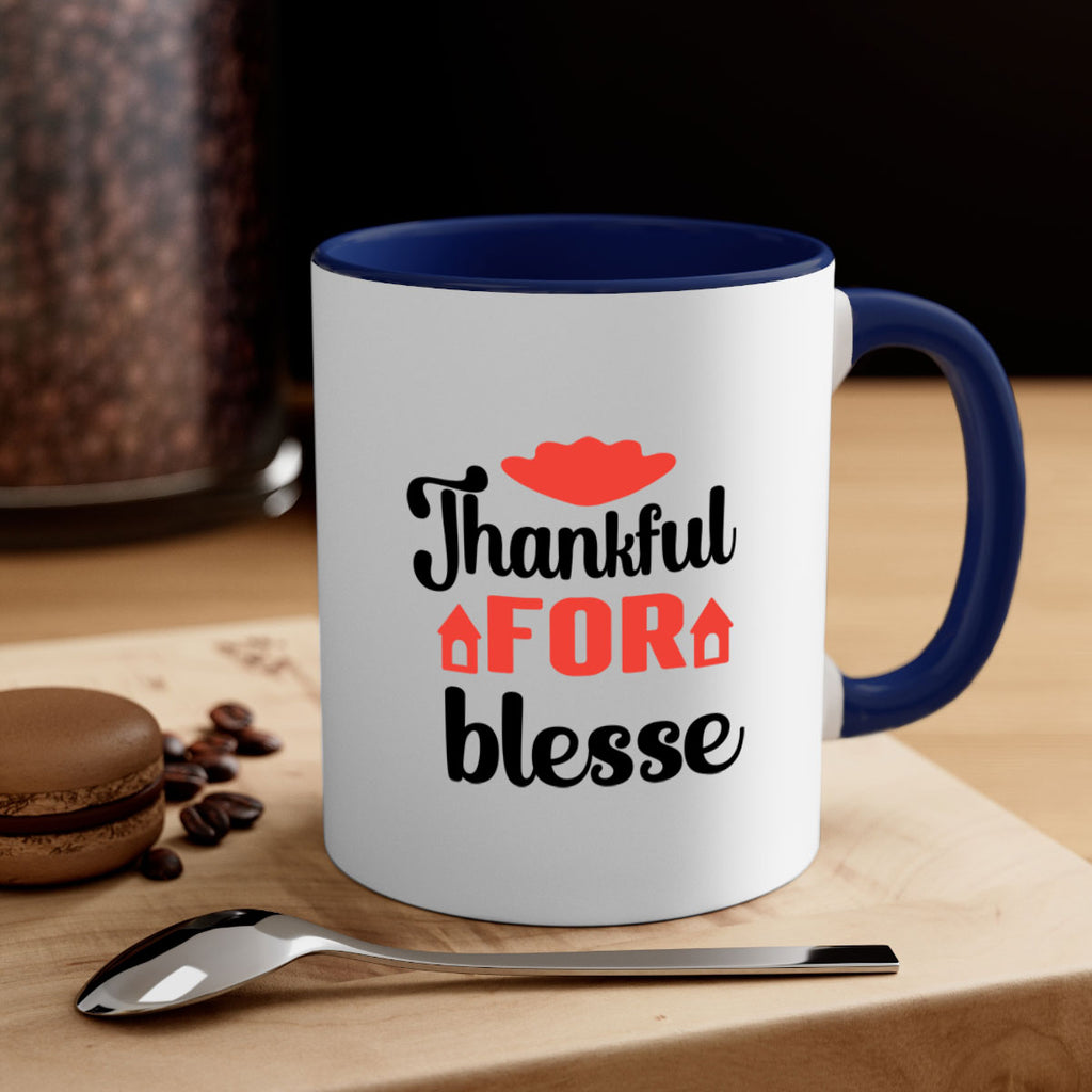 Thankful for blesse 599#- fall-Mug / Coffee Cup