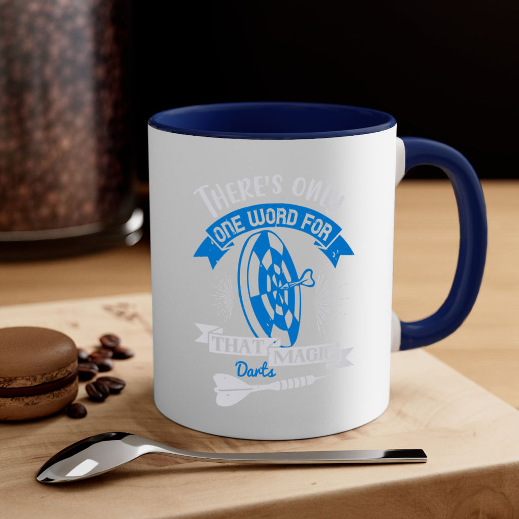 Theres only one word for that magic darts 1774#- darts-Mug / Coffee Cup
