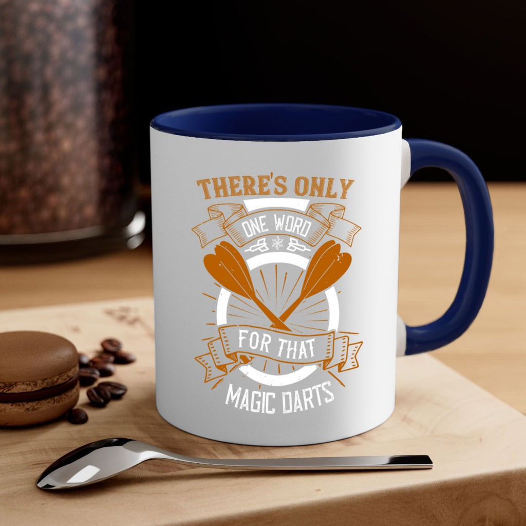 Theres only one word for that magic darts 1783#- darts-Mug / Coffee Cup