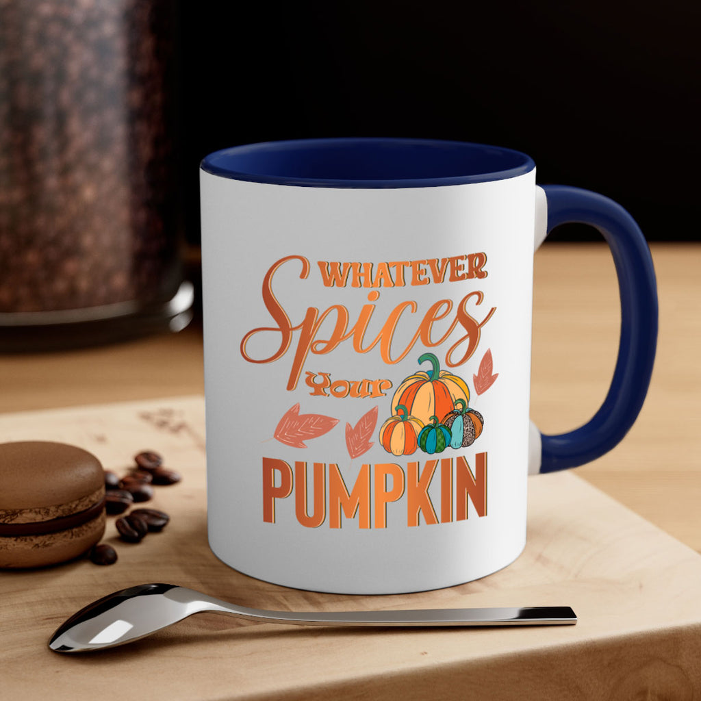 Whatever Spices Your Pumpkin 644#- fall-Mug / Coffee Cup