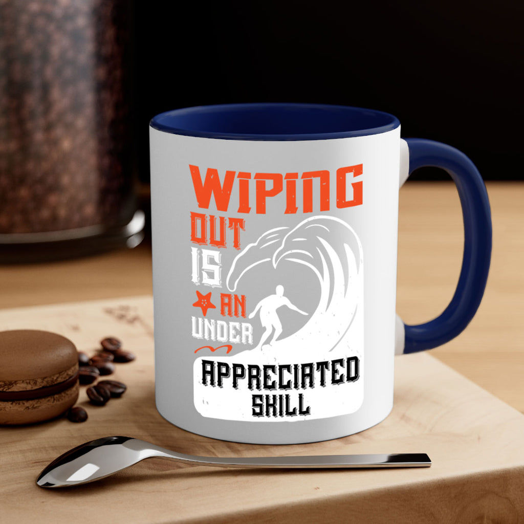 Wiping out is an under appreciated skill 31#- surfing-Mug / Coffee Cup