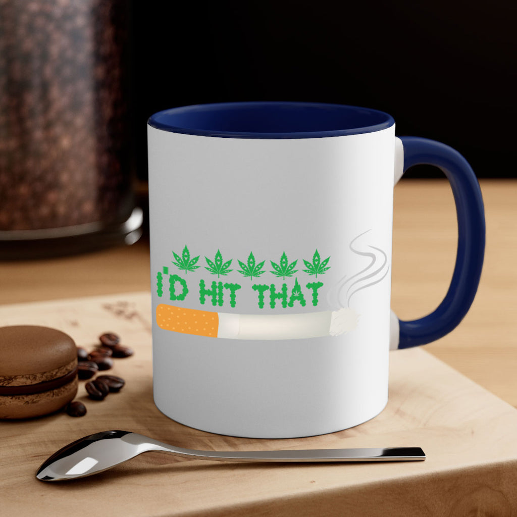 id hit that weed 142#- marijuana-Mug / Coffee Cup