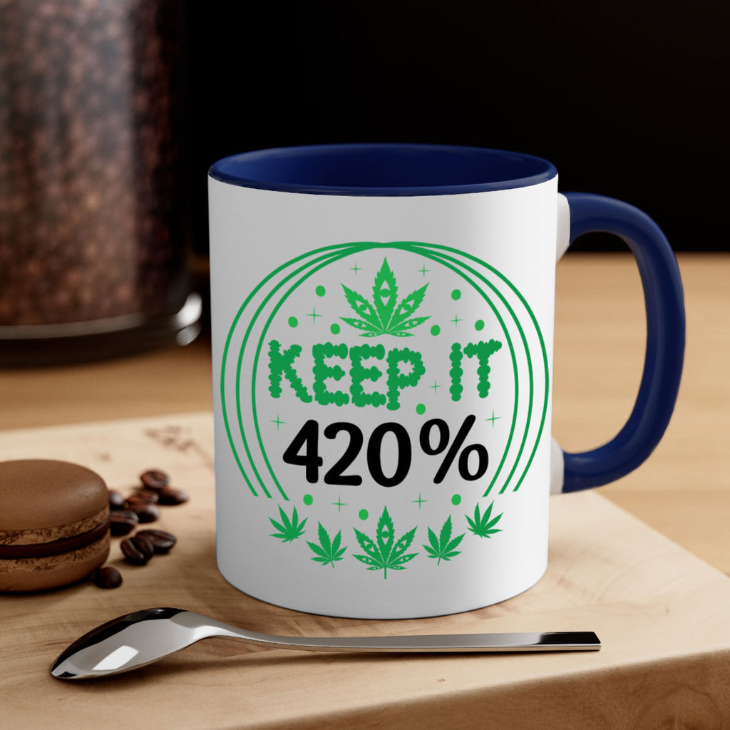 keep it four twenty percent 175#- marijuana-Mug / Coffee Cup