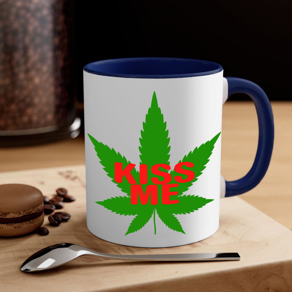 kiss me 178#- marijuana-Mug / Coffee Cup