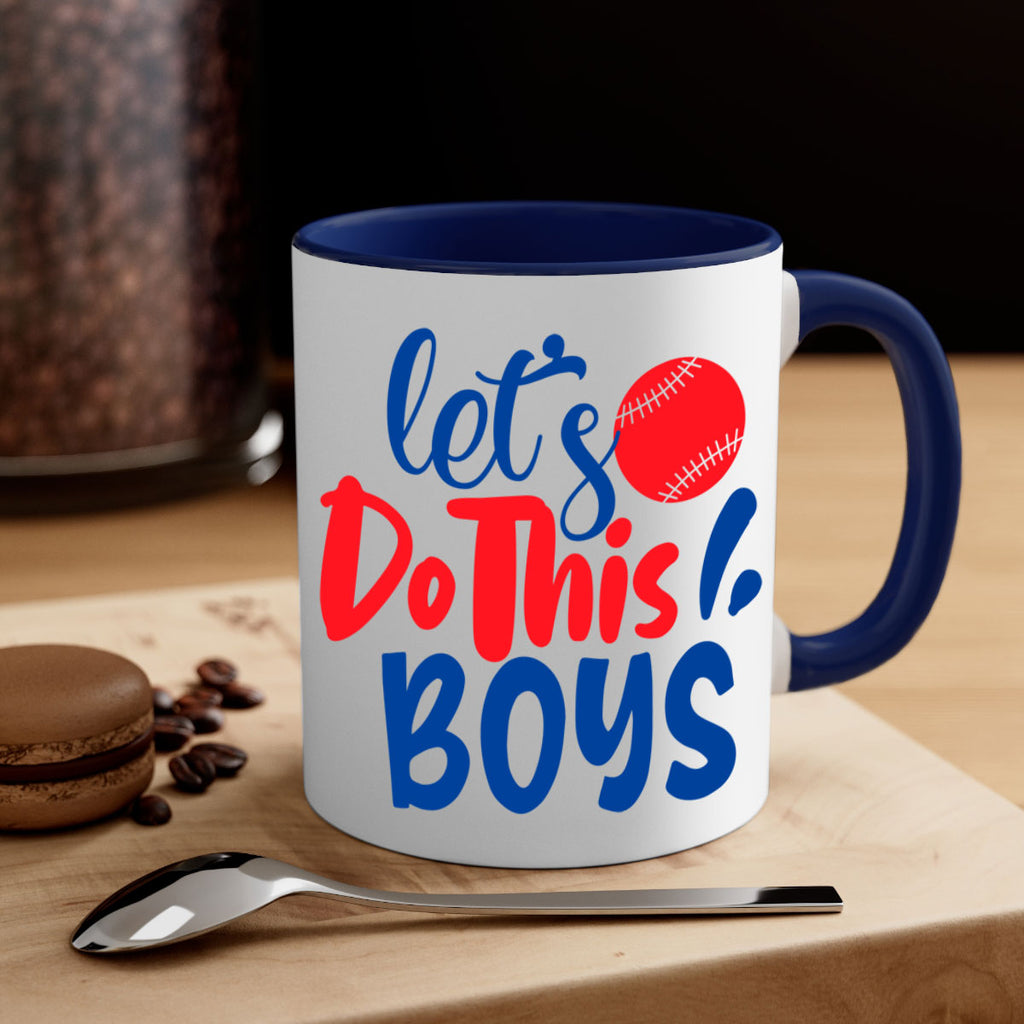 lets do this boys 2057#- baseball-Mug / Coffee Cup