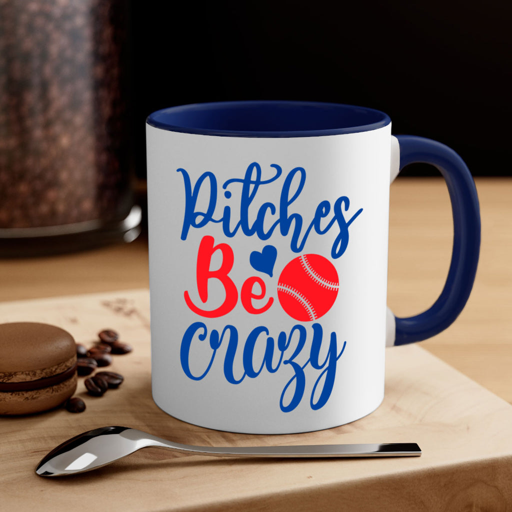 pitches be crazy 2035#- baseball-Mug / Coffee Cup