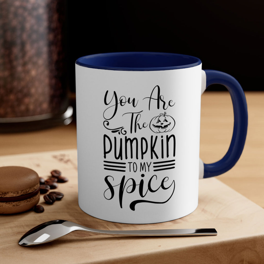 you are the pumpkin to my spice 654#- fall-Mug / Coffee Cup