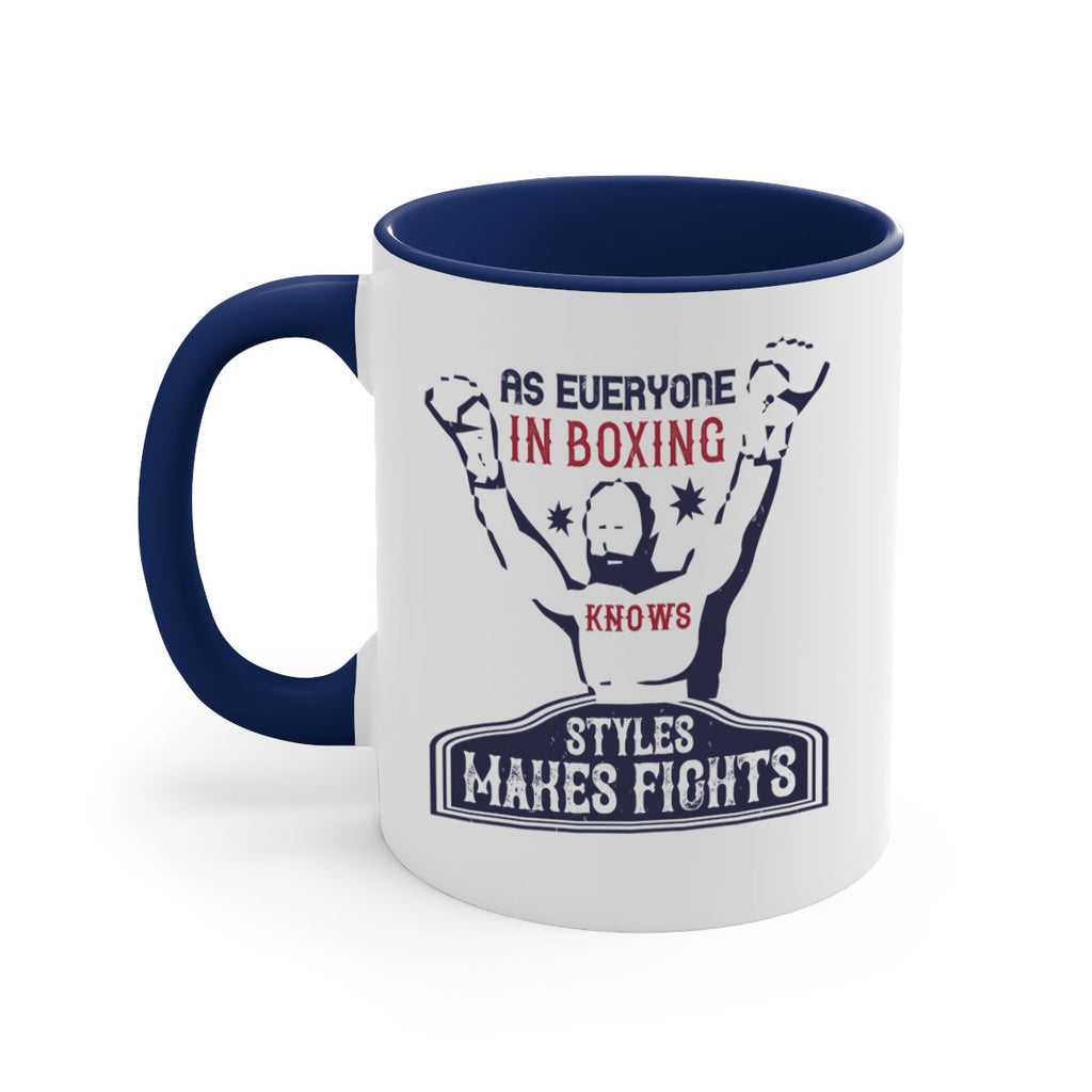 As everyone in boxing knows styles makes fights 2237#- boxing-Mug / Coffee Cup