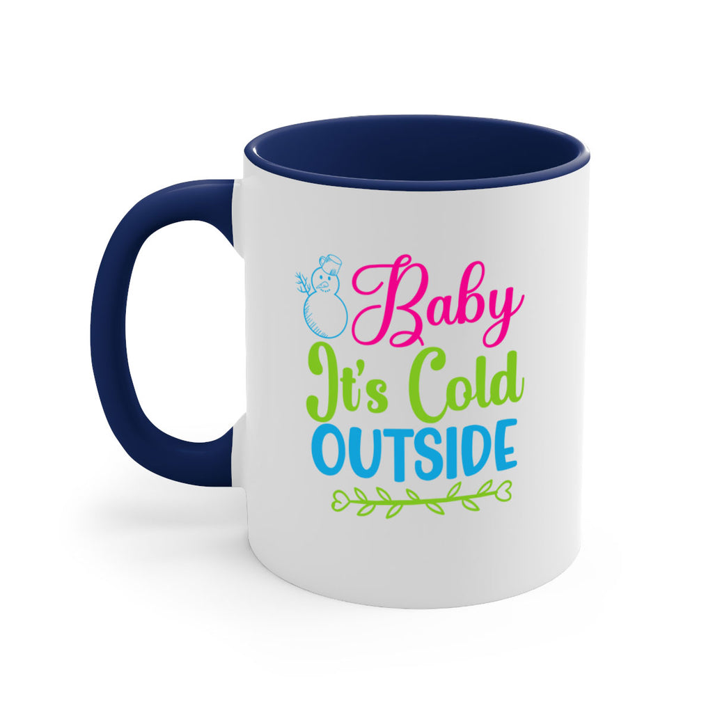 Baby Its Cold Outside 18#- winter-Mug / Coffee Cup