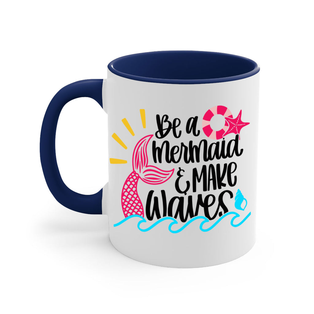 Be A Mermaid Make Waves Style 53#- Summer-Mug / Coffee Cup