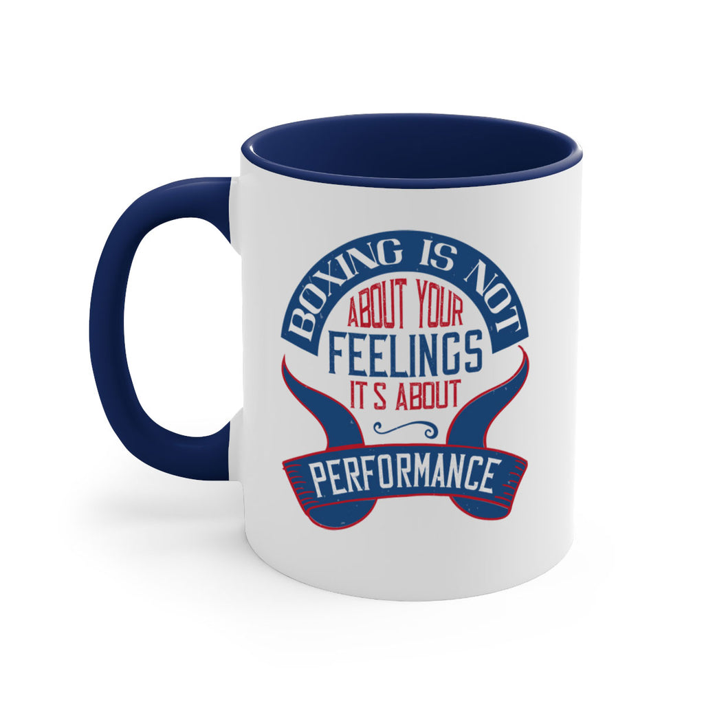 Boxing is not about your feelings Its about performance 1619#- boxing-Mug / Coffee Cup
