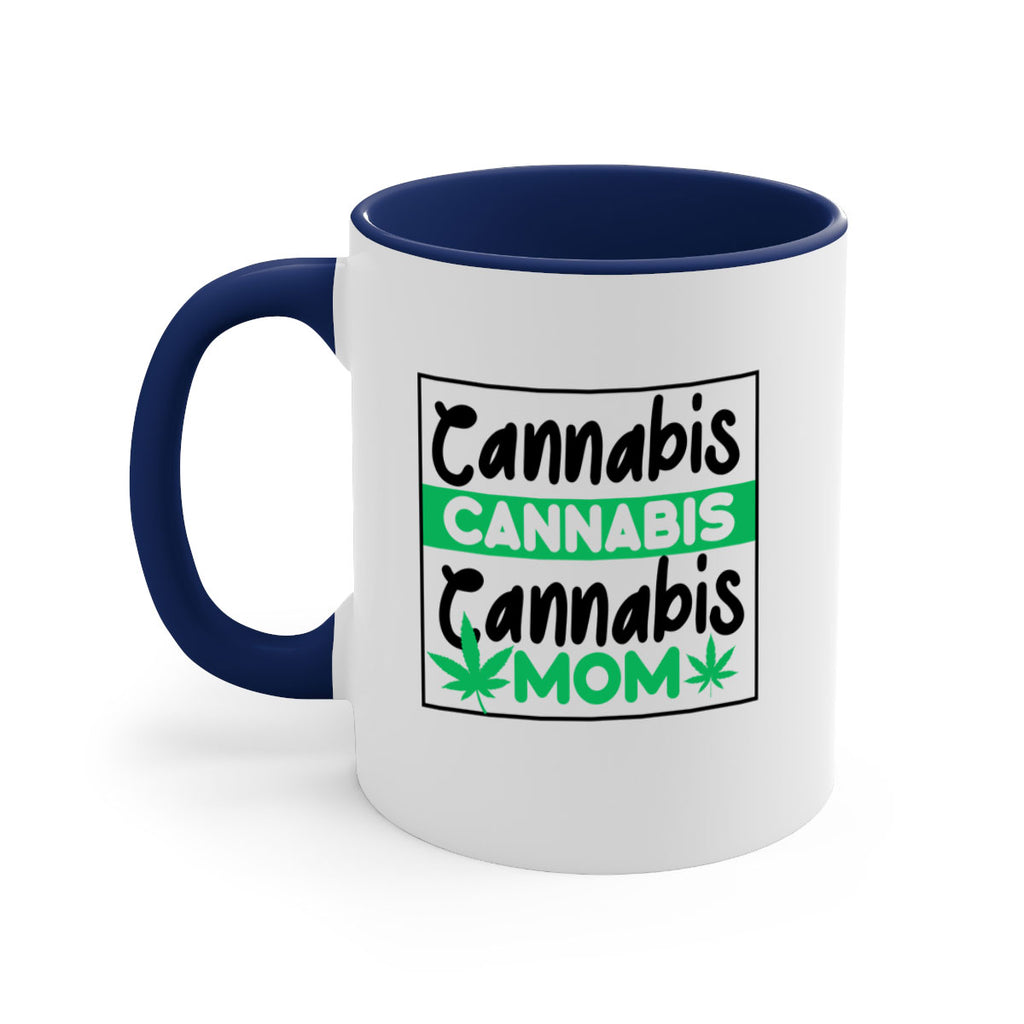 Cannabis Mom 49#- marijuana-Mug / Coffee Cup