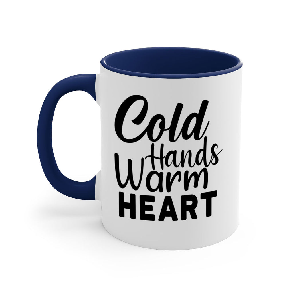 Cold Hands Warm Heart 55#- winter-Mug / Coffee Cup