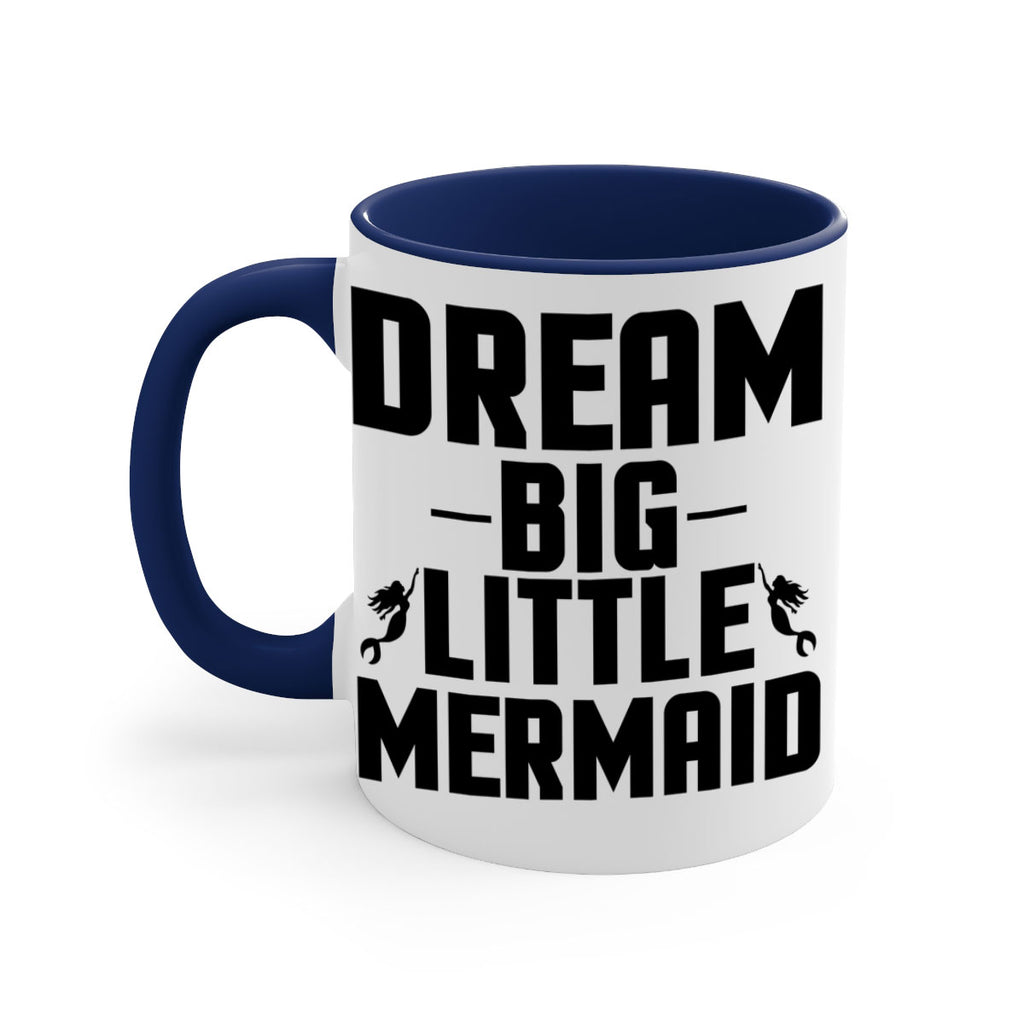 Dream big little mermaid 132#- mermaid-Mug / Coffee Cup