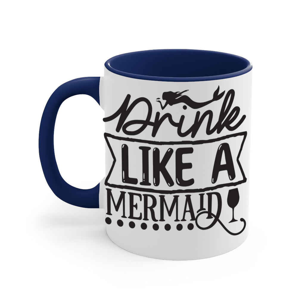 Drink like a mermaid 147#- mermaid-Mug / Coffee Cup